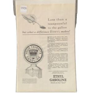 Vintage 1928 Ethyl Gasoline Less Than a Teaspoonful to the Gallon ad Advertiseme